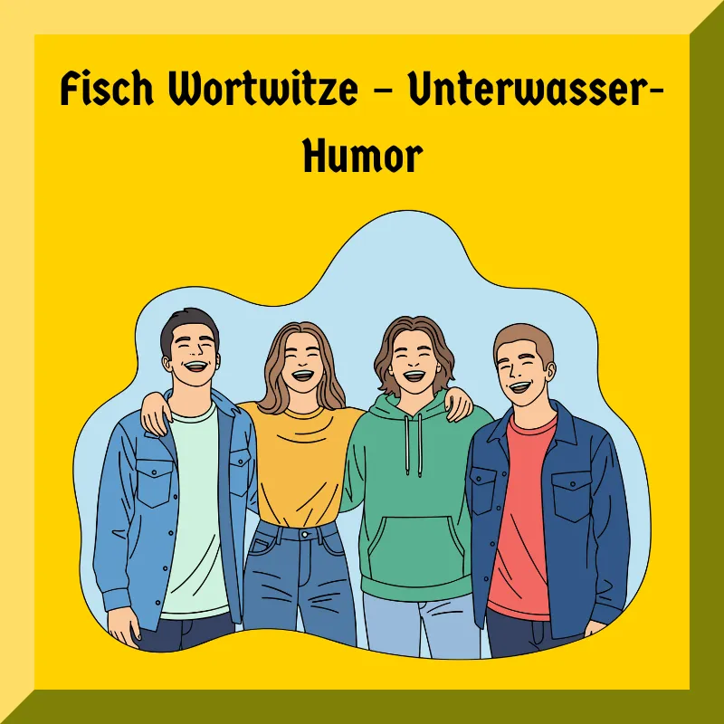 Fisch Wortwitze – Unterwasser-Humor