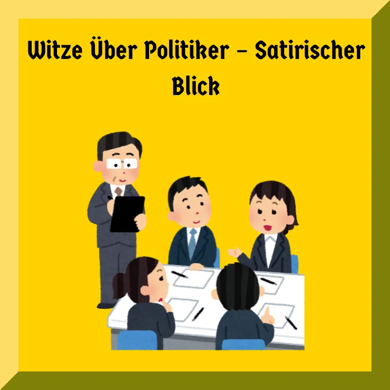 Witze Über Politiker – Satirischer Blick