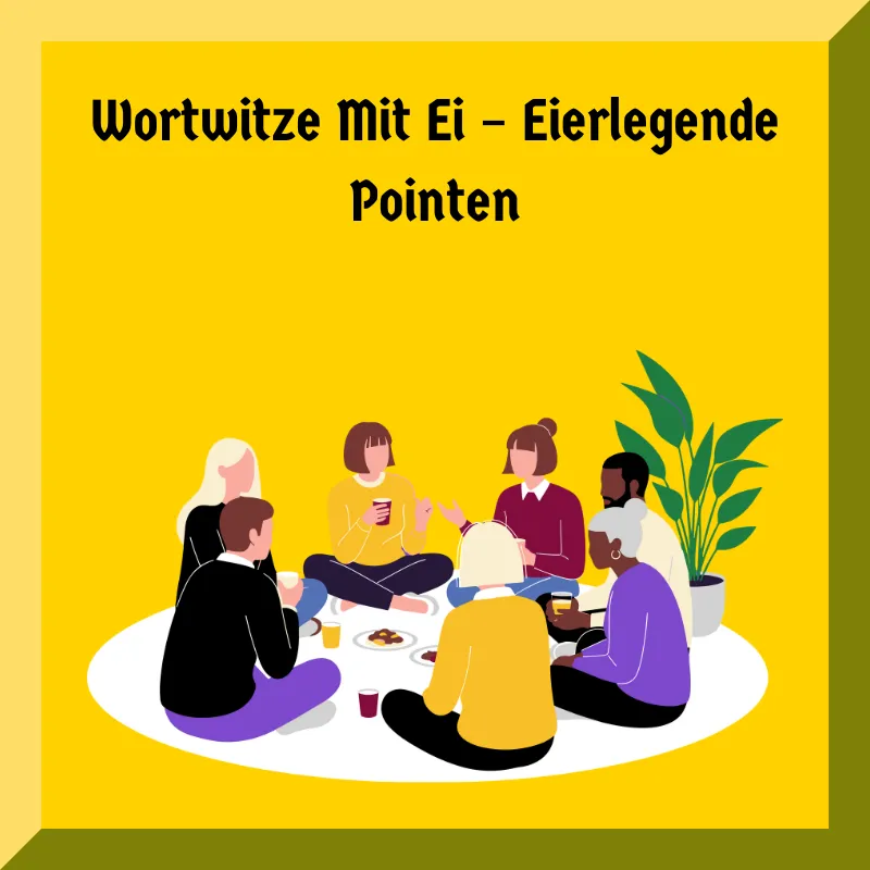 Wortwitze Mit Ei – Eierlegende Pointen