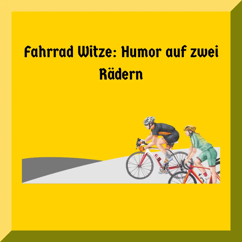 Fahrrad Witze: Humor auf zwei Rädern