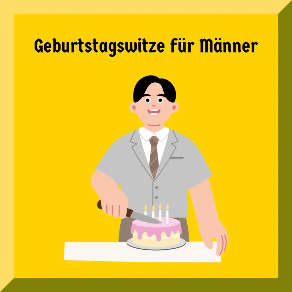 Geburtstagswitze für Männer