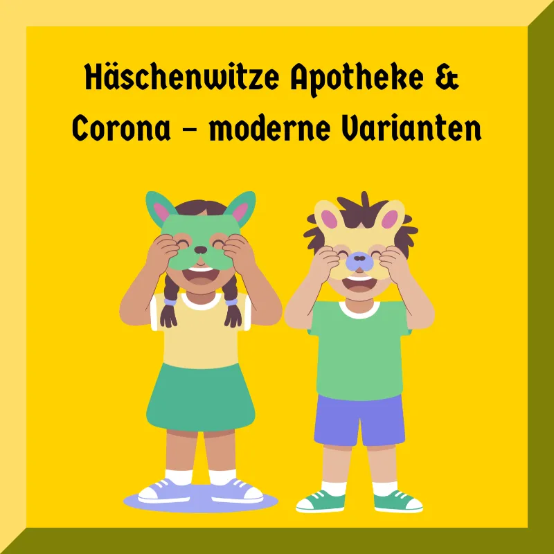 Häschenwitze Apotheke & Corona – moderne Varianten