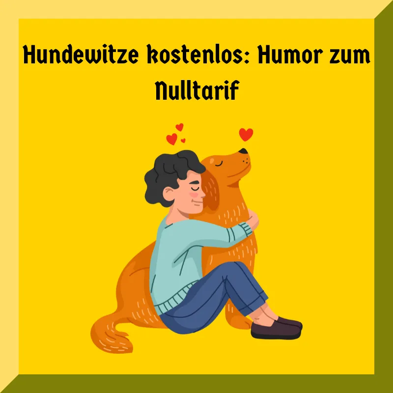 Hundewitze kostenlos: Humor zum Nulltarif
