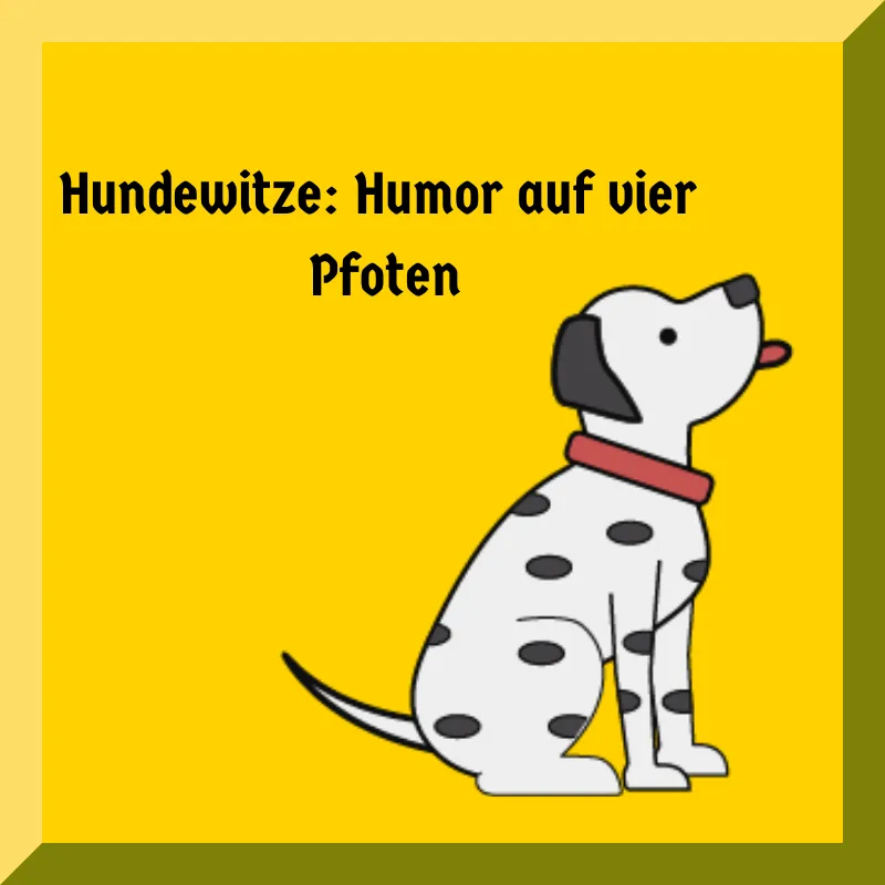Hundewitze: Humor auf vier Pfoten