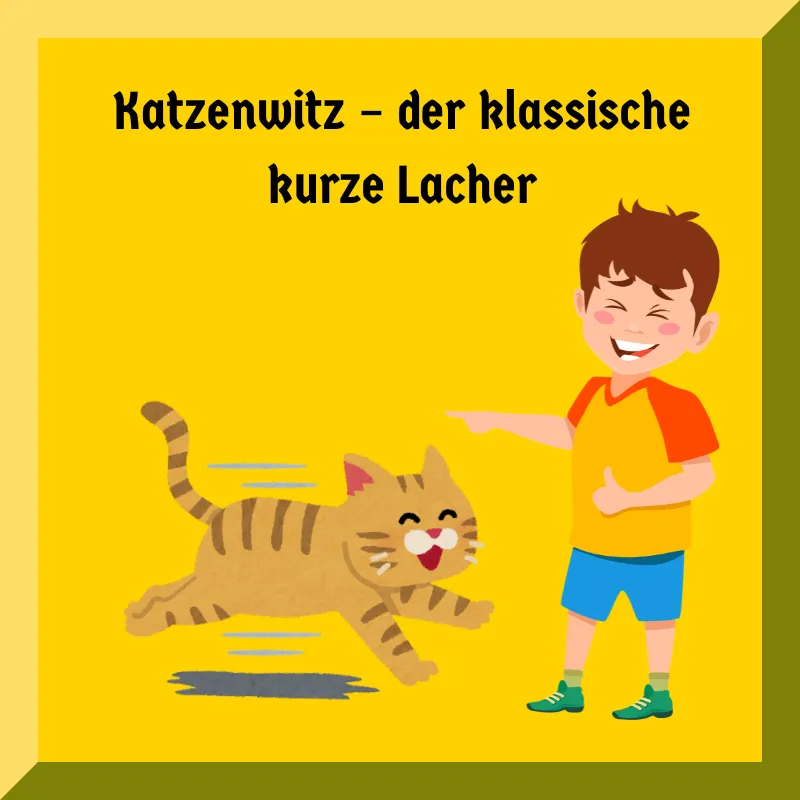 Katzenwitz – der klassische kurze Lacher