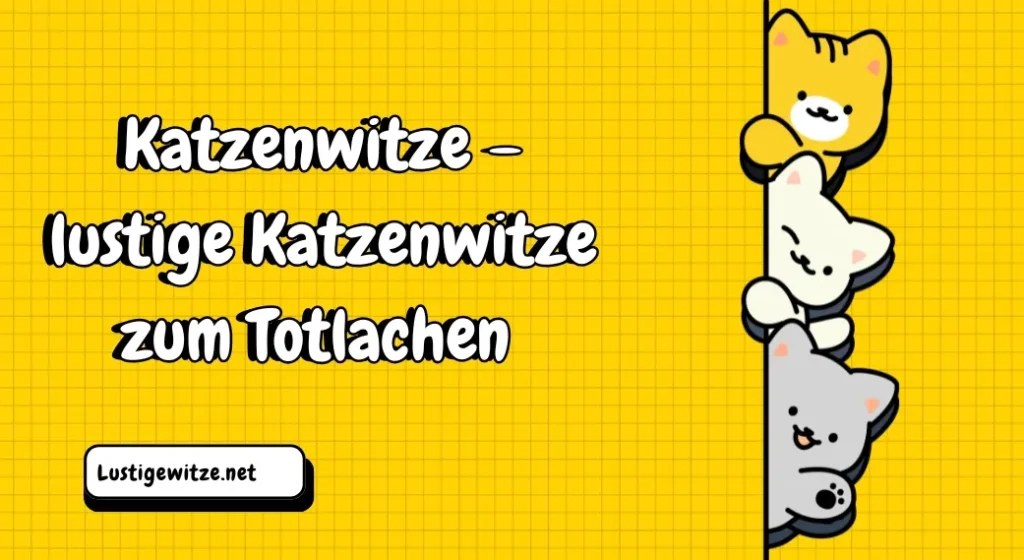 Katzenwitze – lustige Katzenwitze zum Totlachen 