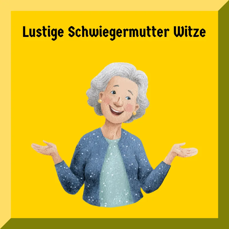 Lustige Schwiegermutter Witze
