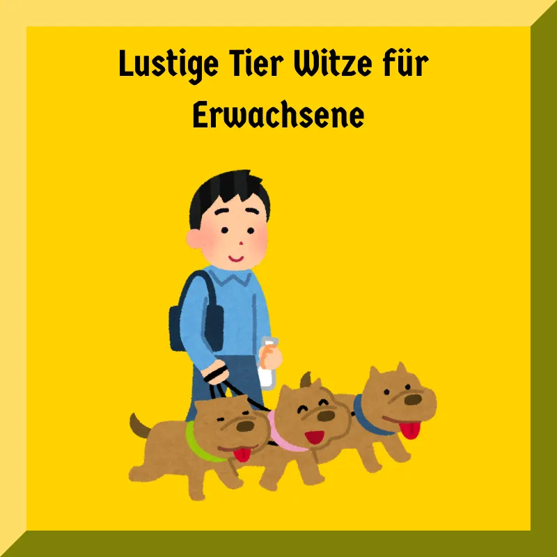 Lustige Tier Witze für Erwachsene