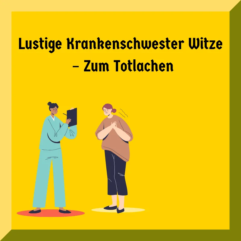 Lustige Krankenschwester Witze – Zum Totlachen
