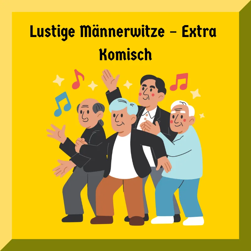 Lustige Männerwitze – Extra Komisch