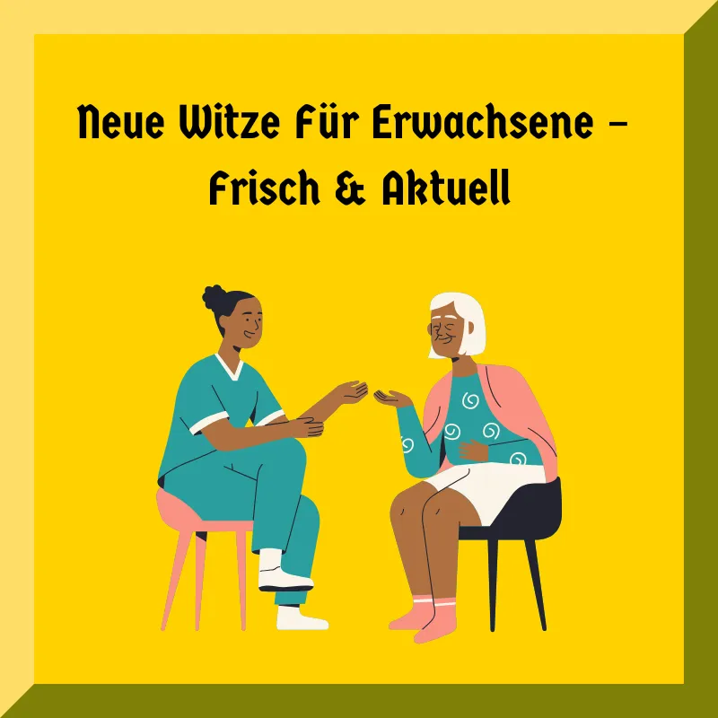 Neue Witze Für Erwachsene – Frisch & Aktuell