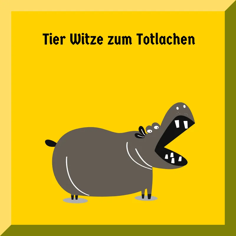 Tier Witze zum Totlachen