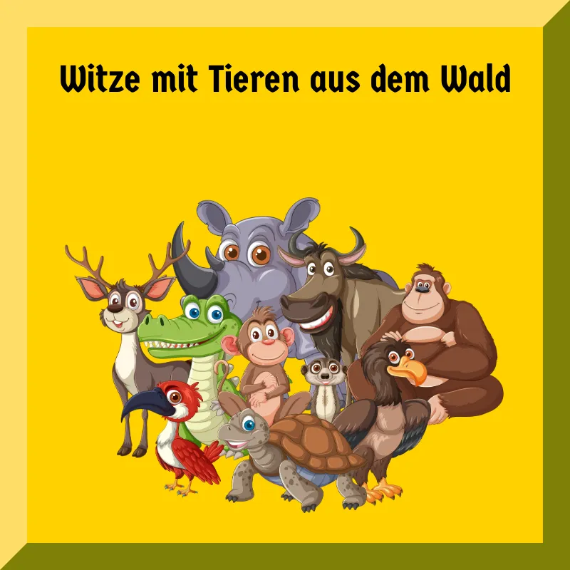 Witze mit Tieren aus dem Wald