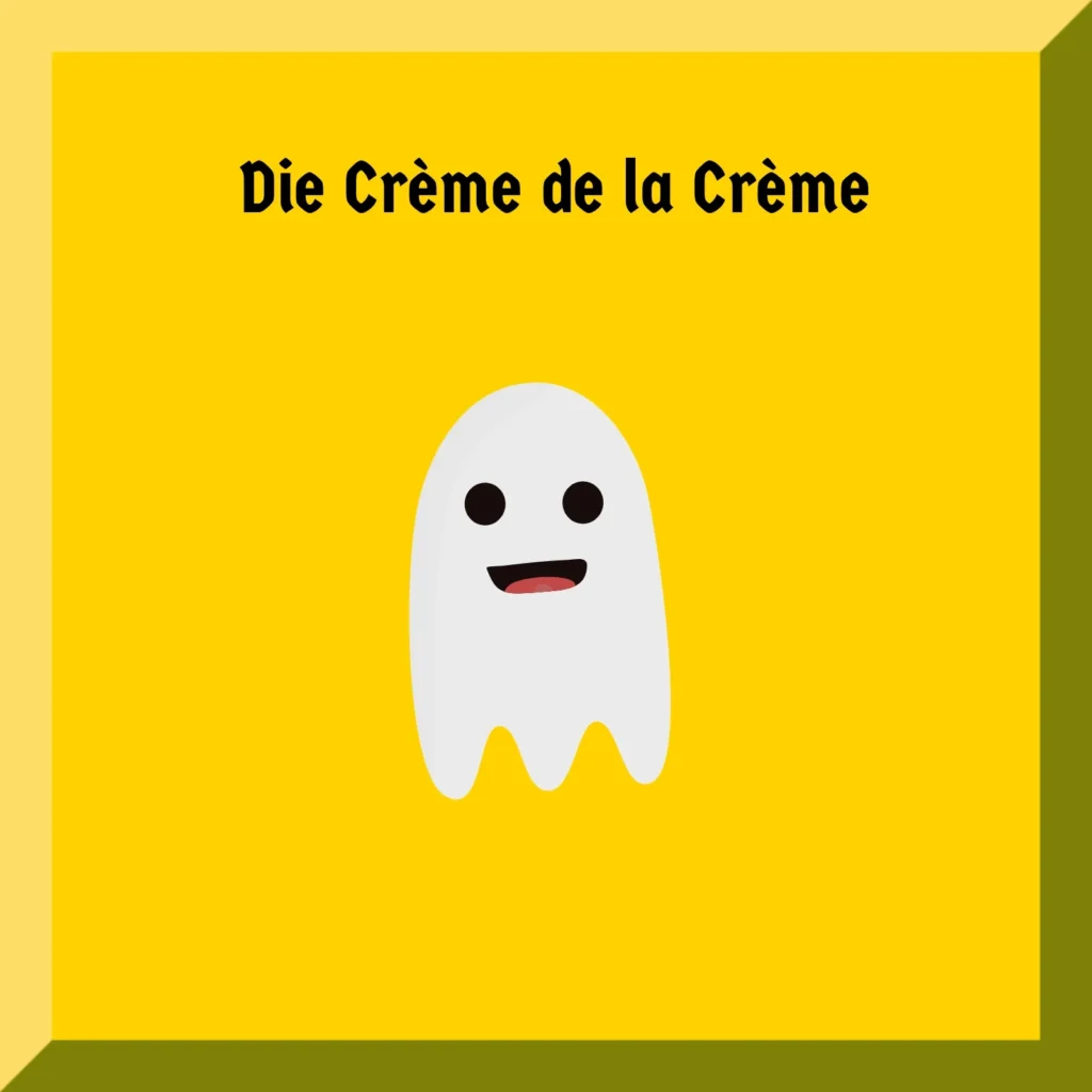 Die Crème de la Crème