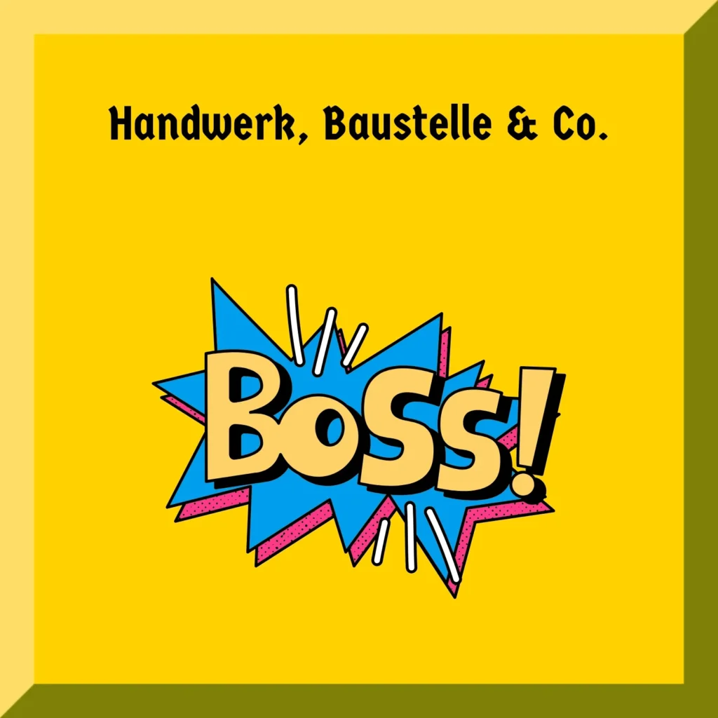 Handwerk, Baustelle & Co.