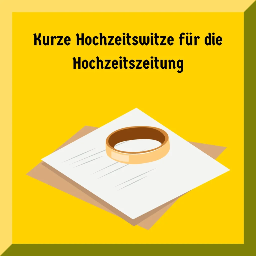 Kurze Hochzeitswitze für die Hochzeitszeitung
