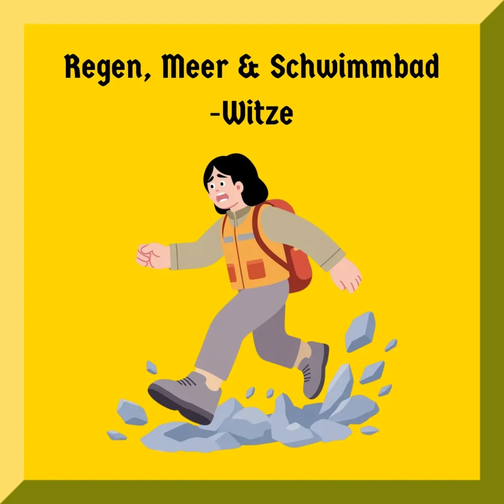 Regen, Meer & Schwimmbad-Witze