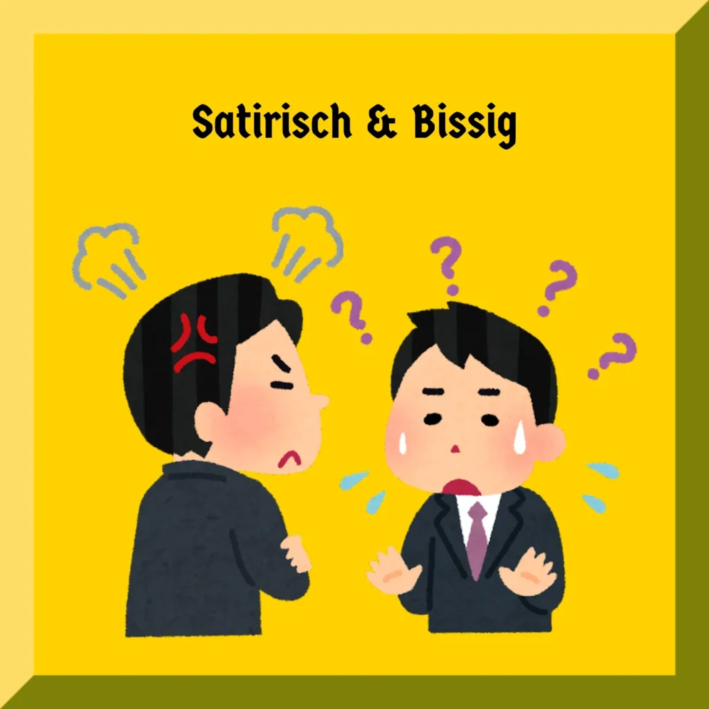 Satirisch & Bissig