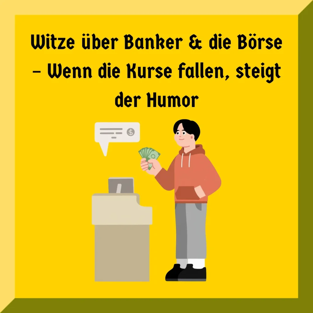 Witze über Banker & die Börse – Wenn die Kurse fallen, steigt der Humor