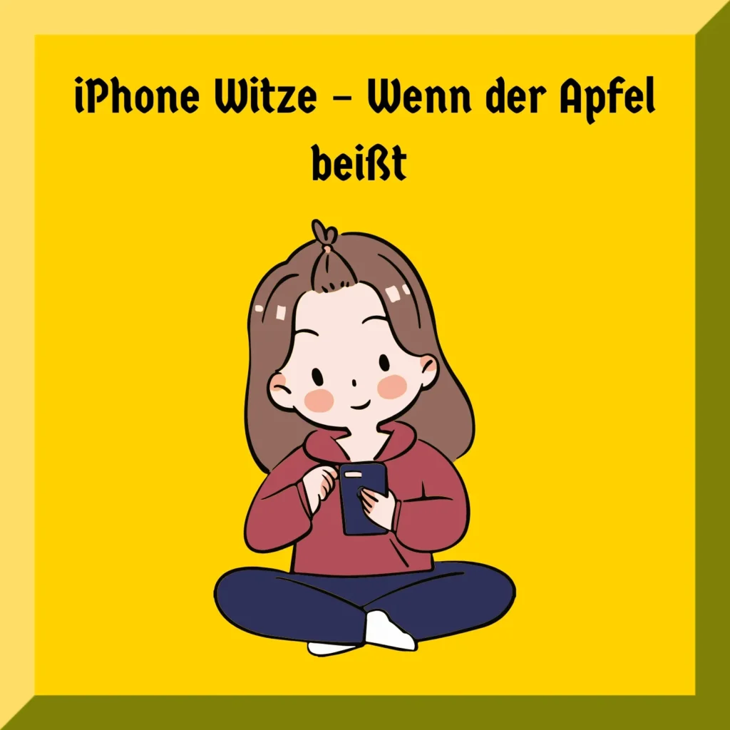 iPhone Witze – Wenn der Apfel beißt