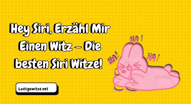 Hey Siri: Die besten Siri Witze & Gags